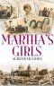 [Martha's Girls 01] • Martha's Girls